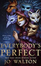 Everybody's Perfect